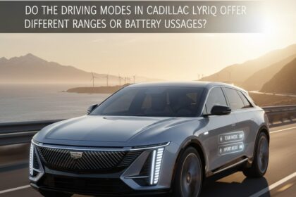 do the driving modes in cadillac lyriq offer different ranges or battery usages?