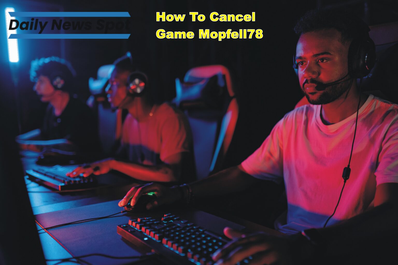 how to cancel game mopfell78